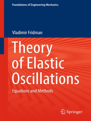cover image of Theory of Elastic Oscillations